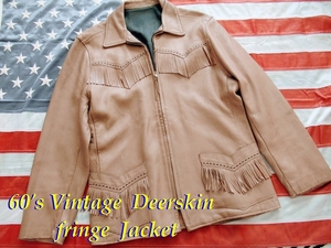 60's vintage Deerskin 鹿革　fringe Jacket size: LARGE 42相当/ディアスキン/ビンテージ／フリンジ／ハーレー／フィフティ－ズ/古着