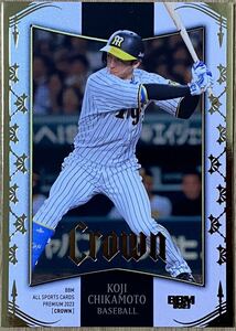 BBM 2023 CROWN 阪神 近本 光司 レギュラーカード 41/100 金箔版 直筆サイン以外 クラウン