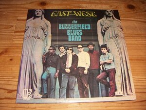 ●即決！LP：THE BUTTERFIELD BLUES BAND EAST-WEST イースト・ウェスト バタフィールド・ブルース・バンド