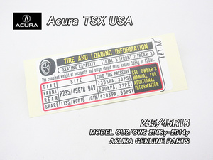 アコードCU1CU2【ACURA】アキュラTSX純正USラベルTire.Loading.Info(235/45R18)/USDM北米仕様タイヤ空気圧ステッカーUSAインフォメーション