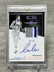 ★Luka Doncic★99枚限定！最高級版ルーキーパッチ直書きサイン★2018-19 Panini Noir Rookie Patch Autograph RPA / ルカ・ドンチッチ