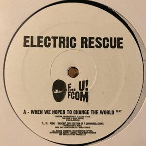 [ Electric Rescue / Winds - When We Hoped To Change The World / Flavor - F... U! FCOM FU 221 ] F Communications