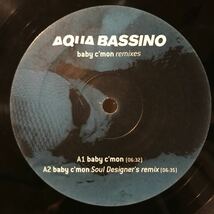 [ Aqua Bassino - Baby C'mon (Remixes) - F Communications F 158 ] Soul Designer/Fabrice Lig , Ron Trent_画像3