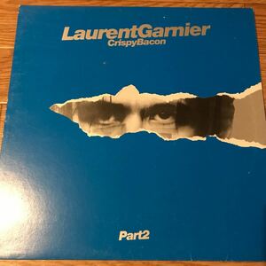 [ Laurent Garnier - Crispy Bacon (Part 2) - F Communications F 055 RMX ] Aux 88 , DJ Gilb'R