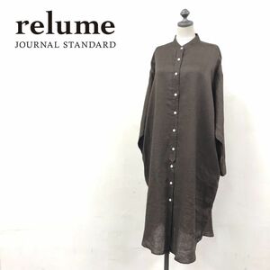 D750-U-N◆relume JOURNAL STANDARD レリュームジャーナルスタンダード ロングシャツワンピース バンドカラー 無地◆size36 ブラウン 麻