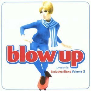 Blow Up Pres.Exclusive Blend 3　(shin