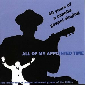 40 Years of Acapella - My Appointed Time　(shin