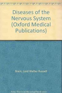 Diseases of the Nervous System (Oxford Medical Publications)　(shin