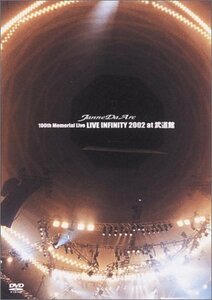 100th Memorial Live LIVE INFINITY 2002 at 武道館 [DVD]　(shin