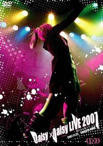 Daisy×Daisy LIVE 2007~新たなる旅立ち~I [DVD]　(shin