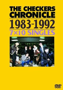 THE CHECKERS CHRONICLE 1983-1992 7×10 SINGLES [廉価版] [DVD]　(shin