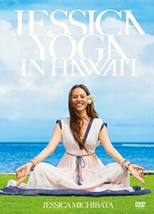 JESSICA YOGA IN HAWAI'I [DVD]　(shin