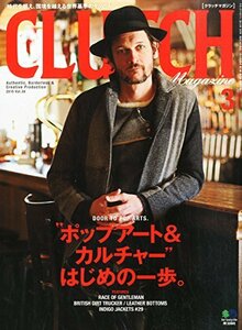 CLUTCH Magazine(クラッチマガジン) 2015年 03 月号　(shin
