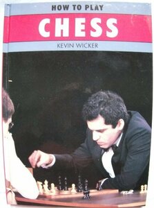 How to Play Chess　(shin