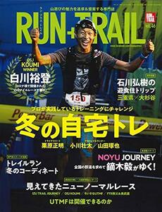 RUN+TRAIL - ランプラストレイル - Vol. 46　(shin