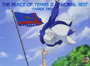 THE PRINCE OF TENNIS II MEMORIAL BEST-PARADE PARADE-　(shin