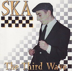 Ska-the Third Wave　(shin