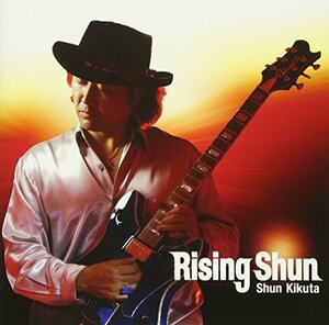 Rising Shun　(shin