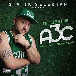 THE BEST OF A3C (REMIXED BY STATIK SELEKTAH) (ザ・ベスト・オブ・A3C) (直輸入盤帯付国　(shin