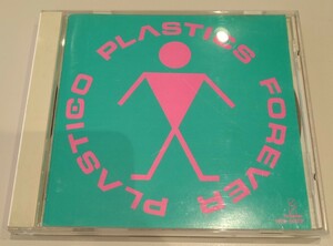 プラスチックス フォーエバー・プラスティコ 旧規格国内盤中古CD PLASTICS FOREVER PLASTICO 中西俊夫 立花ハジメ 佐久間正英 VICL-5029