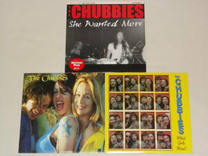 THE CHUBBIES/アナログレコード3枚セット/7インチEPシングル SHE WANTED MORE CAN I CALL YOU DADDY(WHEN WE MAKE LOVE) WHAT GIRLS WANT!