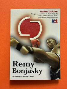 レミー・ボンヤスキー　REMY BONJASKY グローブカード　k-1 GRAND PRIX 2005 トレーディングカード　 2005 EPOCH