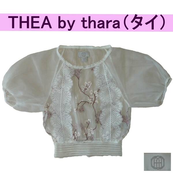 THEA by thara 刺繍 ブラウス ☆美品 タイ