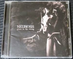 ◆Neurosis◆ ニューロシス Given to the Rising 輸入盤 CD ■2枚以上購入で送料無料