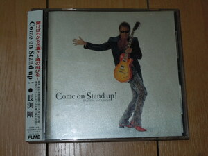 CDアルバム★長渕 剛 / Come on Stand up!★夕焼けの歌,鶴になった父ちゃん,Fighting Boxer,鹿児島中央STATION,神風特攻隊,Tomorrow