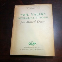 マルセル・ドワジー　ポール・ヴァレリー　知性と詩　フランス語　洋書_画像1