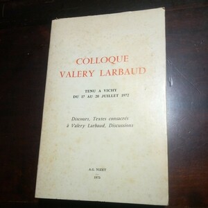 ヴァレリー・ラルボー討論　フランス語　洋書