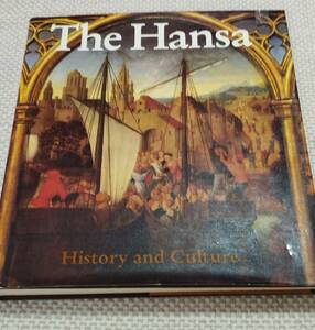 THE HANSA　History and Culture　Johannes Schildhauer　1988年　※ハンザ同盟／神聖ローマ帝国／ヴァイキング／自由ハンザ都市