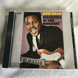 OTIS RUSH「MOURNING IN THE MORNING」＊不遇の時を経て、Bluesの闇を切り裂くようにFAME Studiosで制作された、Modern Blues巨人の意欲作