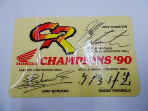 HONDA CR CHAMPION`S 90 東福寺 ジェフ・スタントン Eric Geboers 優勝記念ステッカー 非売品 切り文字 送料クリックポスト198円