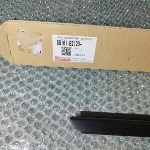 新品 未使用品 ダイハツ 純正 フロント ドア ガラス ウェザー ストリップ 68161-B2120 FR タント Tanto weather STRIP DBA-L375S 交換用 の画像3