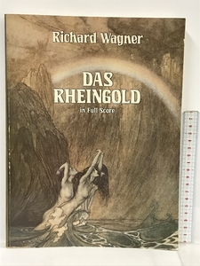 洋書 Wagner: Das Rheingold in Full Score Dover Publications Richard Wagner,