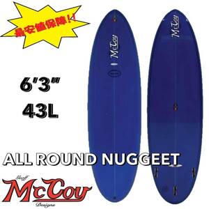 ★最終セール★ 6'3” 43L ALL ROUND NUGGET XF(EPS) BLUE / MCCOY マッコイ サーフボード ミッドレングス ファン お洒落 最安値 小波 浮力