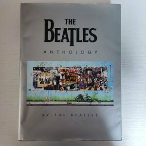 【写真集】 The Beatles Anthology： (Beatles Gifts、The Beatles Merchandise、Beatles Memorabilia)