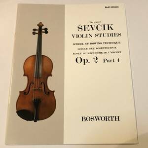 即決　洋書 セヴシック Sevcik Violin Studies Op.2 part4 バイオリン/ヴァイオリン 教本