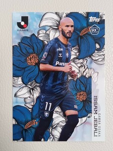 2023 TOPPS J.LEAGUE FLAGSHIPS トップス Jリーグ フラッグシップ ジェバリ JEBALI インサート ガンバ大阪