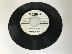  The Rhythem Aces/Mark-X 8004/Promo/Crazy Jealousy/Boppin' Sloppin' Baby/1960