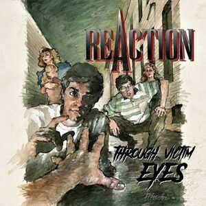 REACTION - Through Victim Eyes ◆ 1995/2023 初CD化 元Hellbender U.S.ヘヴィメタル 貴重音源