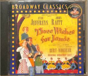 D00147403/CD/Anne Jeffreys & John Raitt With Bert Wheeler「Three Wishes For Jamie (Original Broadway Cast)」