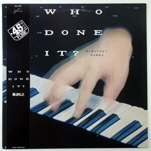 １２”45ｒｐｍ/難波弘之/Who Done It ？/83年/RVC・Air/RAL-4502/New Wave/Electro/