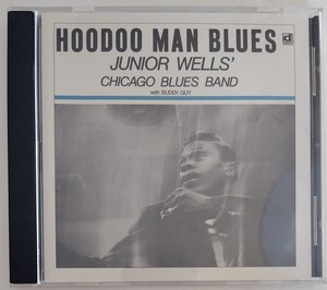 Junior Wells' Chicago Blues Band With Buddy Guy Hoodoo Man Blues/1993年米国盤Delmark Records DD-612