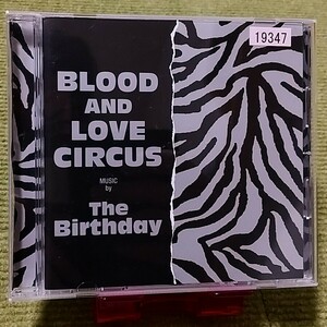 【名盤！】The Birthday BLOOD AND LOVE CIRCUS CDアルバム MOTHER I KNOW thee michelle gun elephant チバユウスケ ベスト best