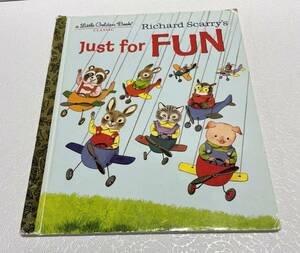 Richard Scarry's Just For Fun 英語の絵本
