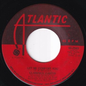 Clarence Carter - Too Weak To Fight / Let Me Comfort You (A) J408