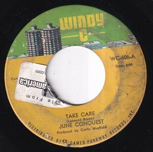 June Conquest - Take Care / All I Need (C) J344