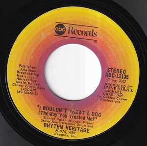 Rhythm Heritage - Theme From S.W.A.T. / I Wouldn't Treat A Dog (The Way You Treated Me) (A) J247